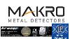 Makro Metal Detectors And Accessories Get Them From Makros Website Or Leisure Promotions