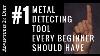 Number One Metal Detecting Tool Every Beginner Should Have